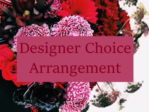 Designer Choice Arrangement